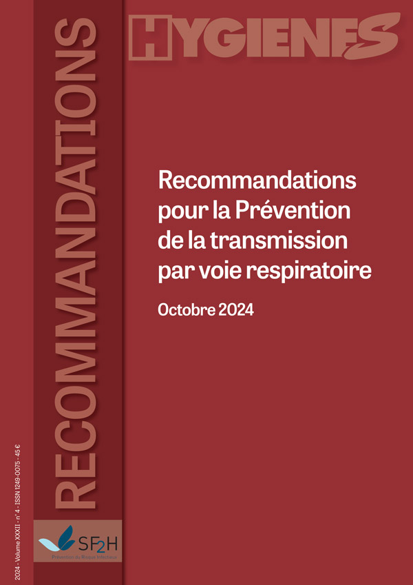 Couverture du Volume XXXII - n°4 - Octobre 2024 – Recommandations pour la Prévention de la transmission par voie respiratoire